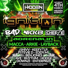 Ignition 4th March 2023 - Adrenalin Sessions | Macca - Arkie - Layback