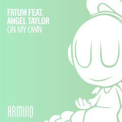 On My Own (feat. Angel Taylor)