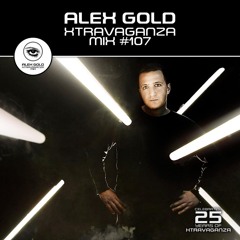 Alex Gold - Xtravaganza Mix - Show 107