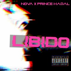 Libido NOVA X PRINCE HADAL