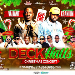 DECK THE HALLS CHRISTMAS CONCERT KRANIUM X VALIANT LIVE DEC 19TH PROMO CD @PUSHAJR @LILGIANT