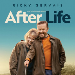 After Life - soundtrack seasons 1, 2 & 3