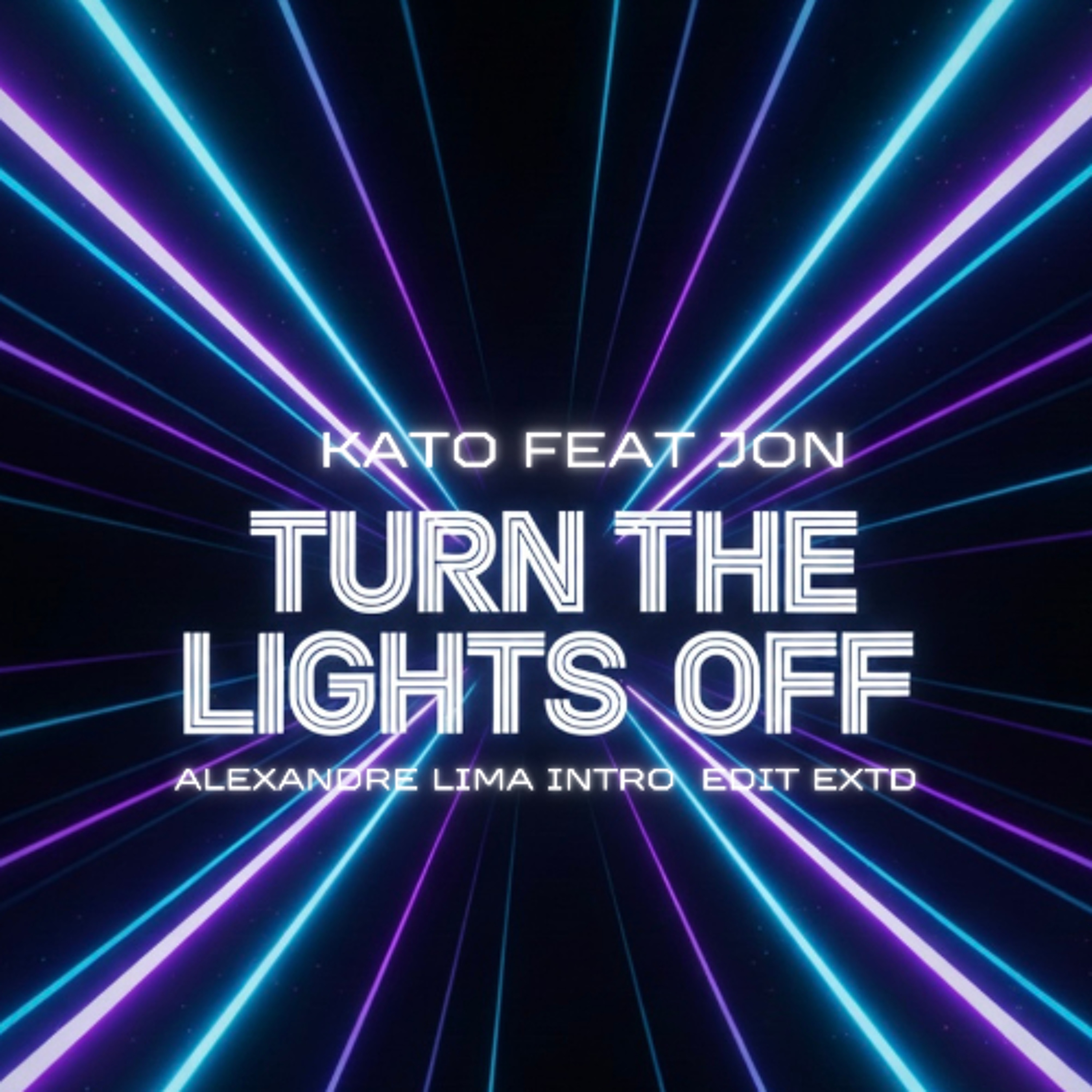 Kato feat Jon Sax - Turn The Lights Off (Alexandre Lima Intro Edit Extended) episode artwork