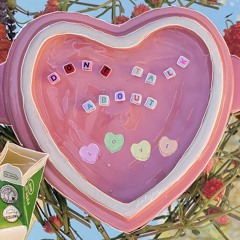 don't talk about love