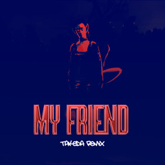 SHAYDA - LOVE MY FRIEND (takeda Remix)