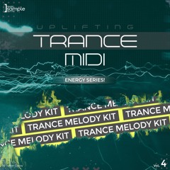 Uplifting Trance Energy Midi Pack Vol. 4 [musicsamplepacks.com]