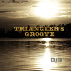 Triangler’s Groove