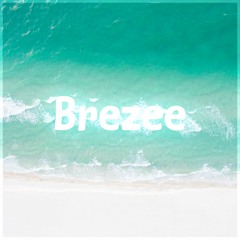 Brezee (Free To Use)