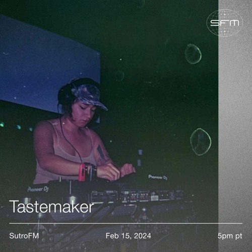 In-Studio: Tastemaker