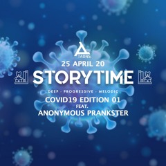 Storytime COVID19 Edition 01 - Anonymous Prankster