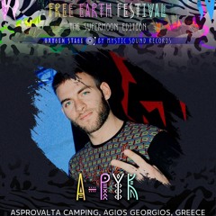 A-Pyk @ Opening DJ Set Free Earth Festival (Oxygen Stage) 29.8.23