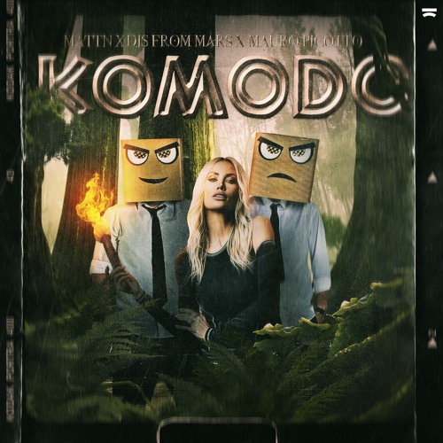 MATTN x DJs From Mars x Mauro Picotto - Komodo