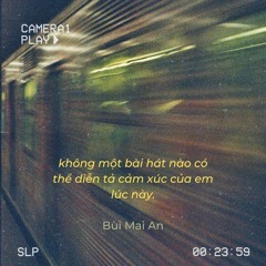 không một bài hát nào có thể diễn tả cảm xúc của em lúc này (Inexplicable)