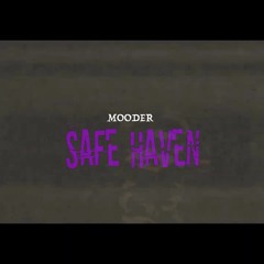 Ynbic Mooder -  Safe Haven
