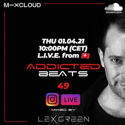 ADDICTEDBEATS vol 49 mixed by LEX GREEN