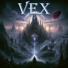 Whispers Of Vex  (Dolby Remastered)
