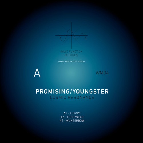 [PREMIERE] - WM04 -- Promising/Youngster - Eleoky [Wave Modulation Series]