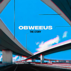 Free DL | OBWEEUS - The Story [CY4NEP002]