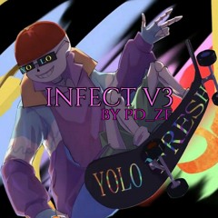 [HELP_tale/Underfresh] INFECT V3 (reupload)