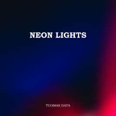 Neon Lights