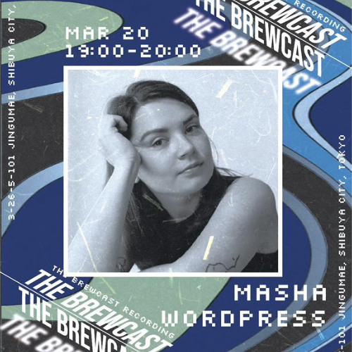 Masha Wordpress @ Tokyo Beer Lab 20/03/2025