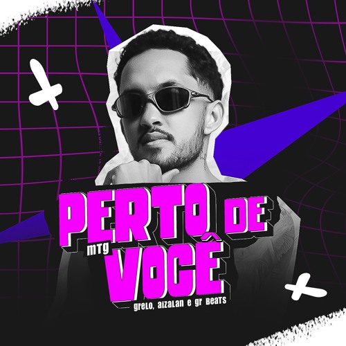 MTG PERTO DE VOCÊ - Grelo (Aizalan & DJ GR Beats)