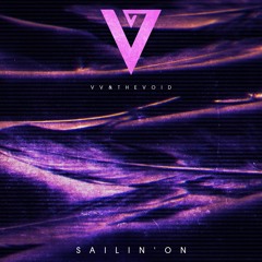 VV & The Void  "Sailin' On" (Bad Brains Cover)