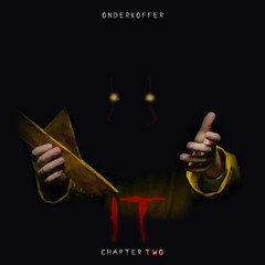 IT Chapter Two (Halloween Trap Remix)