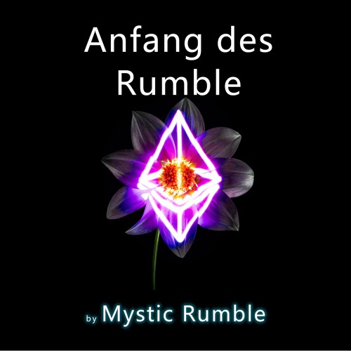 Anfang des Rumble