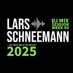 LarsSchneemann Week40 2025