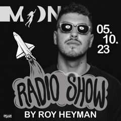 Moon Radio Show by Roy Heyman 5.10.23