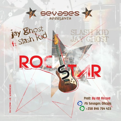 Jay Ghost x Slash Kid-Rockstar [2020].mp3