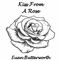 Kiss From A Rose (Seal/Boyce Avenue Cover)