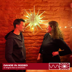 Dance in Rodeo 01/25 by Brigitte Noir & ODODDNT