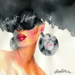 Sleight Of Hands - Are You With Me