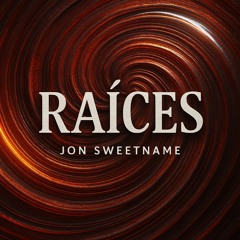 Raíces 30 By Jon Sweetname