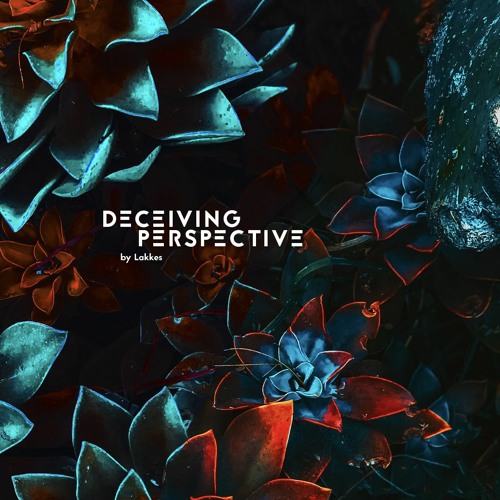 Stream Deceiving Perspective by Lakkes | Listen online for free on ...