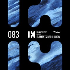 Danny Lloyd - Elements Radio Show 083