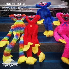 Hugo de l'Eau - Trancecast (Novembre 2024)