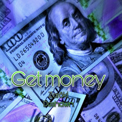 Get Money - ZarSki x Deshawn