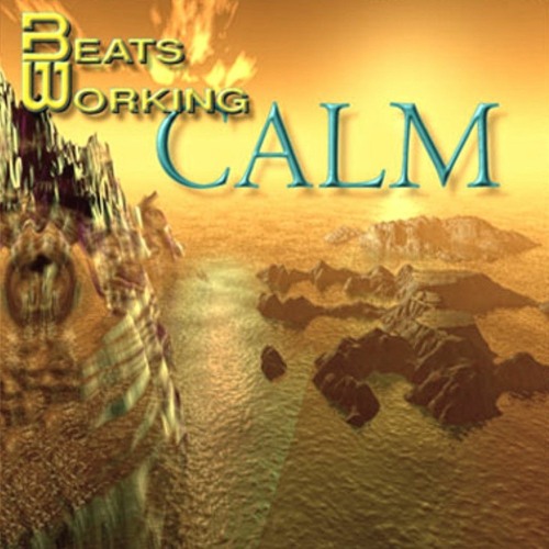 Beats Working - Way Down The Line - Calm Album