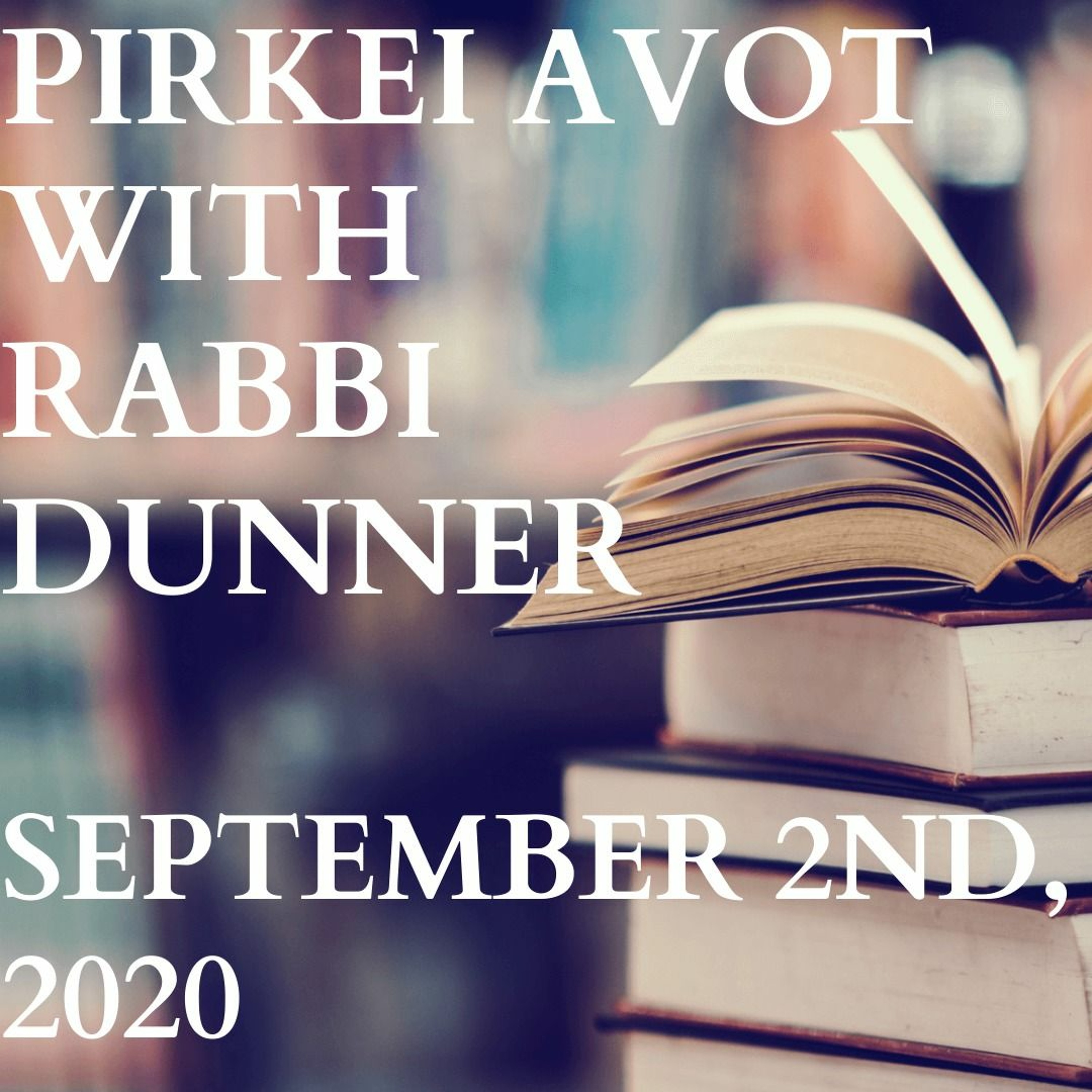 PIRKEI AVOT 19 - WHAT'S EASY? WHAT'S DIFFICULT? episode artwork
