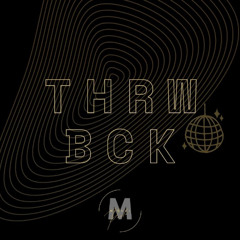 THRWBCK Mixtape No. 1 (OldSkoolRNBBCN Inspired)