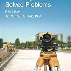 🥗[GET]_ (DOWNLOAD) PPI Surveying Solved Problems 5th Edition – Comprehensive Practice Gui