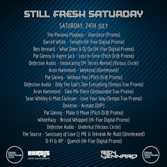 Still Fresh Saturday 24 - 7-21