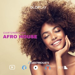 Afro House (Charts) March 2024