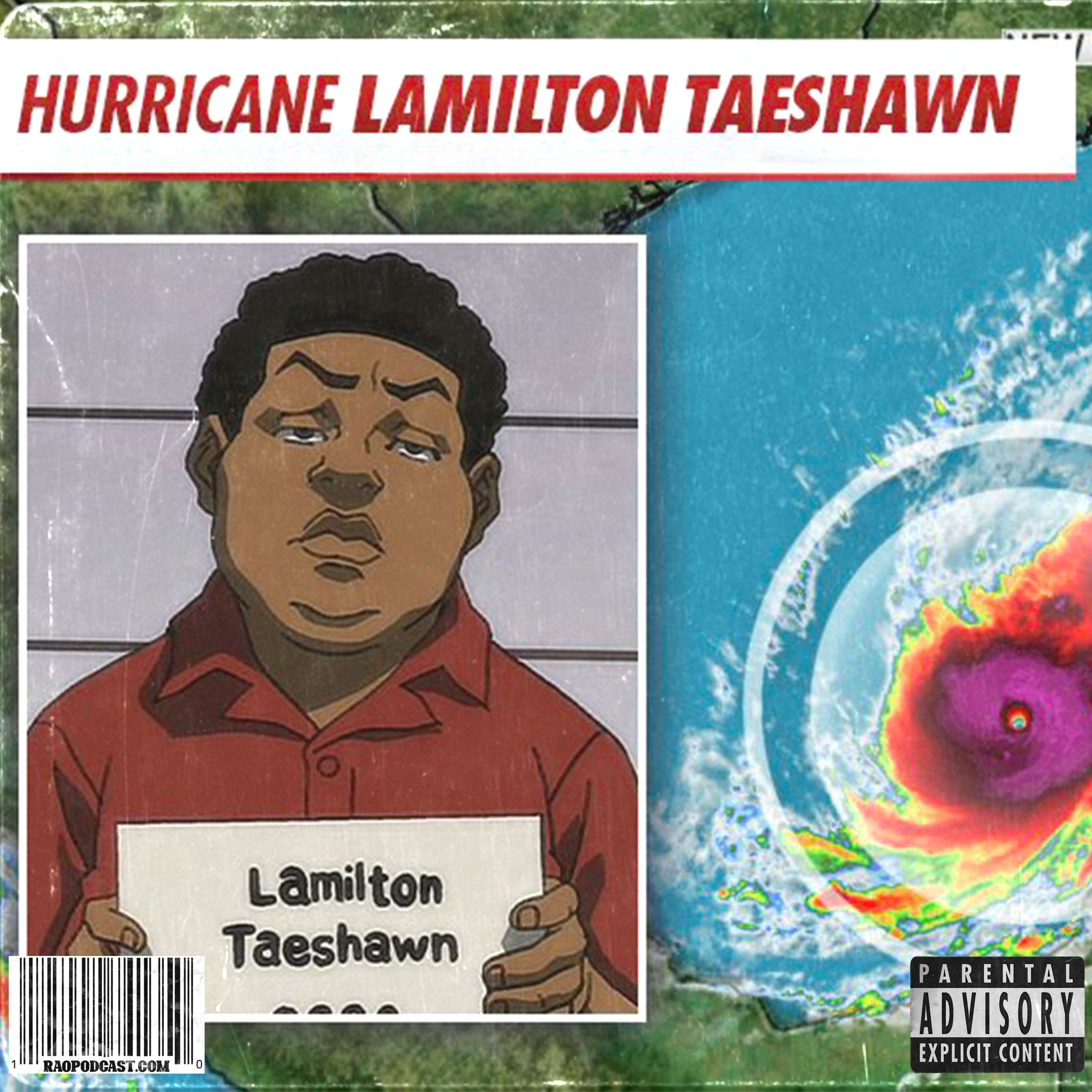 Episode 536: Hurricane Boyz 5: BIG MILTON EDITION