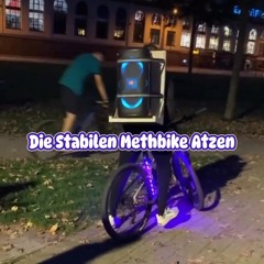 Die Stabilen Methbike Atzen ( Fun Track )