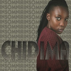 Chidima - INSOMNIA
