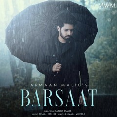 Barsaat  Armaan_Malik  Official Music Video  Amaal_Mallik  Kunaal_Vermaa  Daboo Malik(128k)